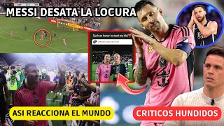 💥 MESSI DESATA EL FUROR en SU REGRESO con INTER MIAMI REACCIONES del MUNDO a SU BRUTAL EXHIBICIÓN [upl. by Ainnos]