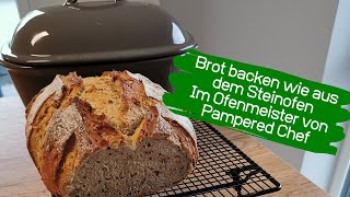 Brot backen im Ofenmeister von Pampered Chef [upl. by Yekram636]