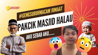 MDMI Podcast 1  GengSubuhMacamJumaat Pakcik Masjid Halau Aku Keluar [upl. by Phyllys887]