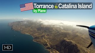 Flying from Torrance California to Catalina Island for Lunch [upl. by Virgy449]