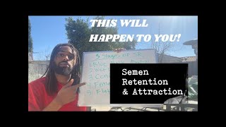 5 Stages Of Semen Retention This Happens To Everyone [upl. by Janka]