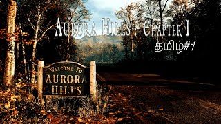 அரோகரா குன்று Aurora Hills Chapter 1 A Puzzle Adventure Game Part 1 Tamil  Live Venkats Gaming [upl. by Carlen194]