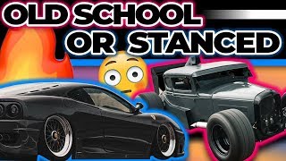 Old School or Stanced  This or That EP19 [upl. by Astor]