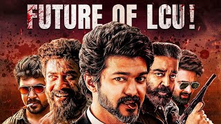 The FUTURE OF LCU Universe 🔥 LCU Upcoming Movies  Rolex  Surya  Lokesh Kanagaraj  LEO 2 😱 [upl. by Yart569]