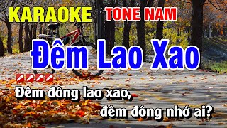 Karaoke Đêm Lao Xao Tone Nam Nhạc Sống Dễ Hát  Nguyễn Linh [upl. by Nedry]