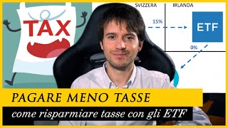 COME pagare MENO TASSE con gli ETF [upl. by Adoh]