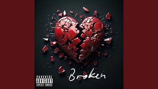 Broken [upl. by Lyns]