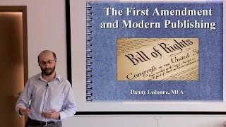 The First Amendment and Modern Publishing [upl. by Fihsak]