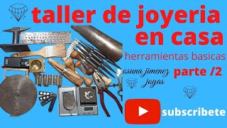 taller de joyeria en casa  herramientas basica parte 2 [upl. by Glovsky]