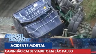 Motorista morre após caminhão despencar de viaduto  Brasil Urgente [upl. by Tsai]