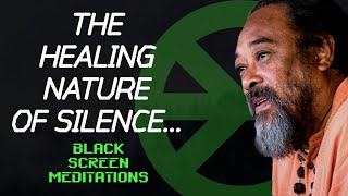 The HEALING nature of SILENCE  Black Screen Mediations w Mooji 7Hz  ALPHA WAVE [upl. by Naam188]