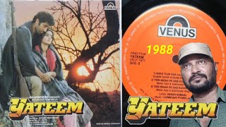 AakeTujhParAajKarDoon🎵 Kavita Krishnamurthy amp Shabbir Kumar📽️Yateem 1988📀 Vinyl LP Record [upl. by Aiceled44]