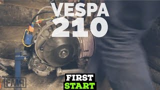 vespa 210 first start  malossi sport 221  FMPguides  Solid PASSion [upl. by Craggy]