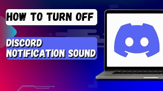 How to Turn off Discord Notification Sound [upl. by Ateloiv]