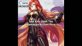 NAMA ASLI ARCHON PYRO shorts genshinimpact [upl. by Euqram]