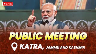 LIVE PM Shri Narendra Modi addresses public meeting in Katra Jammu and Kashmir [upl. by Toddy113]