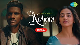 Kaka  Ik Kahani Lyrics  Helly Shah  Roop Ghuman  Latest Punjabi Songs 2022 [upl. by Ennairam]