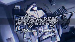 Agency  Slowed  reverb  Talha Anjum  Rap Demon  Prod by UMAIR [upl. by Thornton]