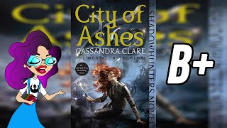 City of Ashes  Book Review [upl. by Ordnaxela578]