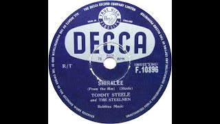 Tommy Steele And The Steelmen  Shiralee [upl. by Inahteb]