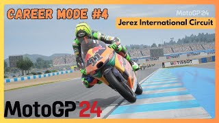 MotoGP 24 Career 4 Jerez International Circuit  Full Race Highlights [upl. by Tuppeny627]