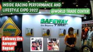 Inside Racing Performance and Lifestyle expo 2022 l Safeway tire philipines l Aeropak l Repsol l [upl. by Bettye]