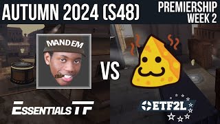 ETF2L TF2 6v6 Autumn 2024 S48 Premiership Week 2 MANDEM vs SKEDDA [upl. by Rramahs]