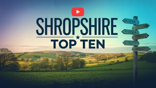 Shropshire TOP TEN Travel Guide Discover the Best Places Top Attractions amp Hidden Gems [upl. by Jolyn]