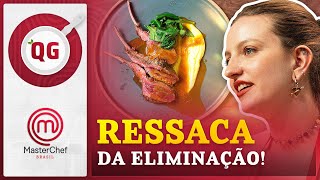 Desacreditando dessa saída da GABRIELA P  QG MASTERCHEF  EP 20  TEMP 11 [upl. by Neelya]