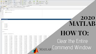 How to Erase the Entire Command Window in MATLAB 2020 [upl. by Fiden331]