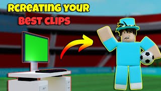 Recreating Your Best Touch Football Clips Roblox [upl. by Refiffej101]