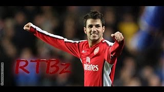 Cesc Fàbregas Arsenal Memories  Absolutely Fantastic [upl. by Tenenbaum]