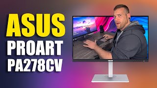 The Perfect Monitor for Creatives ASUS ProArt PA278CV [upl. by Nialb]