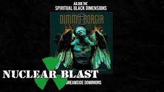 DIMMU BORGIR  Spiritual Black Dimensions OFFICIAL FULL ALBUM STREAM [upl. by Kare490]