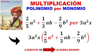 Multiplicación de Polinomios por monomios con FRACCIONES Algebra de Baldor Ejercicio 40 [upl. by Harday]