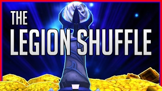 THE LEGION SHUFFLE  Double your money  WoW Gold Guide [upl. by Sierra357]