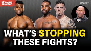 Why CANT Francis Ngannou Fight Jon Jones or Tom Aspinall Next  MORNING KOMBAT [upl. by Nerot]