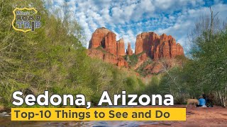 Sedona AZ Top Experiences  From Slide Rock to the Holy Cross and beyond [upl. by Imogen254]