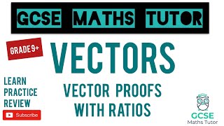 The 5 Hardest Vector Questions on the Maths GCSE Including Ratios  Grade 9  GCSE Maths Tutor [upl. by Ludewig321]