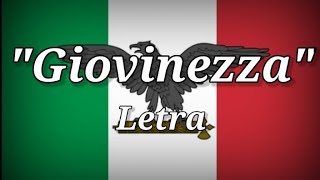 quotGiovinezzaquotHimno Del Partido Fascista ItalianoLetra [upl. by Couhp]