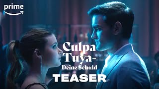 Culpa Tuya – Offizieller Teaser  Prime Video [upl. by Akamaozu]