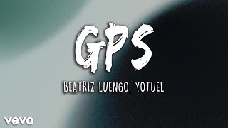 Yotuel x Beatriz Luengo  GPS LetraLyrics  Latino Letra [upl. by Melac]