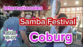 InternationalesSamba Festival 2023 Coburg 1507 2023 [upl. by Anneirb]