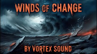 Vortex Sound  Winds of Change [upl. by Zuzana]