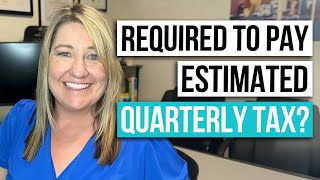 Estimated Quarterly Taxes Explained How to Pay and When [upl. by Larochelle785]