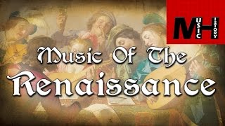 The Renaissance Music History [upl. by Dekeles]