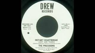 The Precisions  Instant Heartbreak Just Add The Tears  US Drew Records Demo released 1966 [upl. by Nahbois]