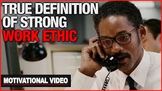 The True Definition Of A Strong Work Ethic  Motivational Video [upl. by Elamef167]