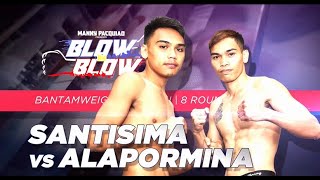 Gabriel Santisima vs Miller Alapormina JR  Manny Pacquiao presents Blow by Blow  Full Fight [upl. by Arabella]