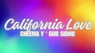 California Love  Cheema Y  Bass boosted [upl. by Nylatsyrk]